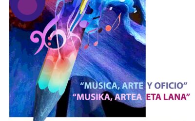 «Música, arte y oficio/Musika, artea eta lana»